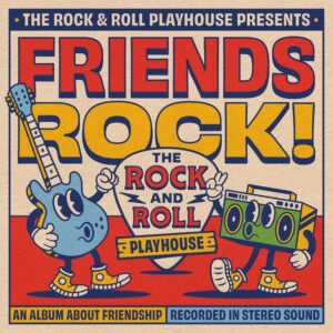 FRIENDS ROCK!